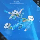 LP - Traffic - Shoot Out At The Fantasy Factory