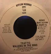 Traffic - Walking In The Wind