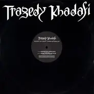 Tragedy Khadafi - Against All Odds / Crime Nationalist