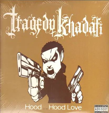 Tragedy Khadafi - Hood / Hood Love