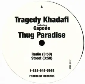 Tragedy Khadafi Featuring Capone - Thug Paradise / True Confessions