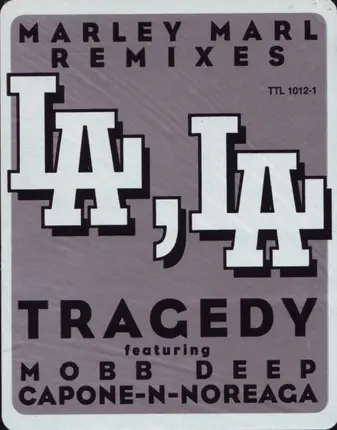 Tragedy, Tragedy Khadafi - LA, LA (Marley Marl Remixes)