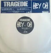 Tragédie - Hey Oh