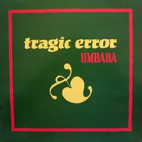 tragic error - Umbaba