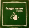 LP - Tragic Error - Umbaba