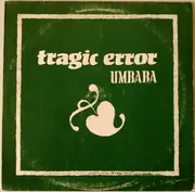 LP - Tragic Error - Umbaba