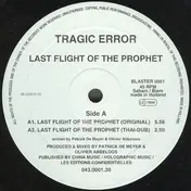 tragic error - Last Flight Of The Prophet