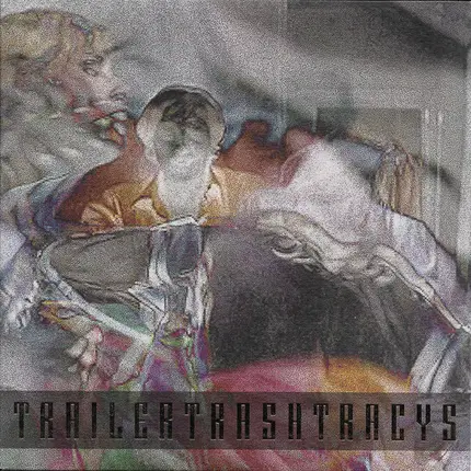 Trailer Trash Tracys - YOU WISH YOU WERE RED