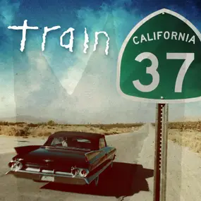 Train - California 37 (Deluxe Edition)