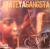Trajik - State Ya Gangsta