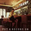 LP - Tramp - Put A Record On