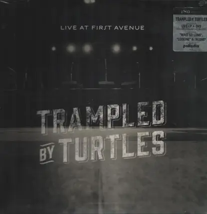 Trampled By Turtles - Live at First Avenue