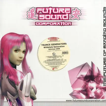 Trance Generators - Wildstyle Generation Remixes 2008
