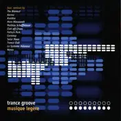Trance Groove - Musique Legère