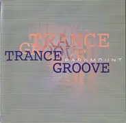 Trance Groove - Paramount