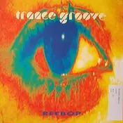 Trance Groove - Reebop