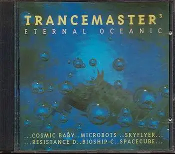T.M. - Trancemaster 3 Eternal Oceanic