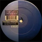 12'' - Trance-Mission - Generations