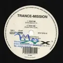 12inch Vinyl Single - Trance-Mission - Save Me