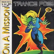 Trance Pose - On A Mission