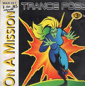 Trance Pose - On A Mission