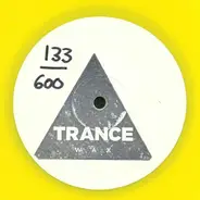 Trance Wax - Trance Wax Four