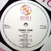 12inch Vinyl Single - Trance Team - Wake Up