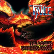 Trance - The Loser Strikes Back