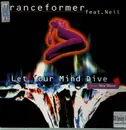 12inch Vinyl Single - Tranceformer - Let Your Mind Dive
