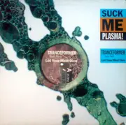 12'' - Tranceformer Feat. Neil - Let Your Mind Dive