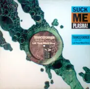 Tranceformer Feat. Neil - Let Your Mind Dive