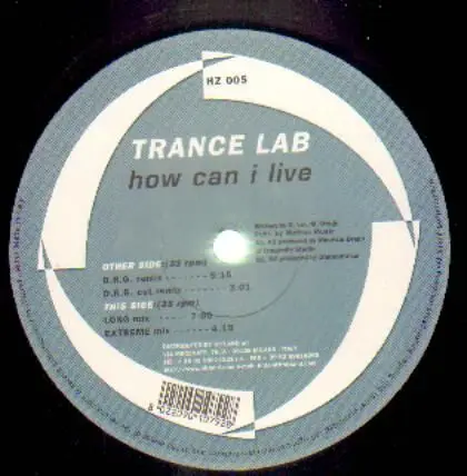 Trancelab - How Can I Live