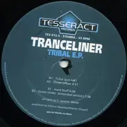 12inch Vinyl Single - Tranceliner - Tribal E.P.
