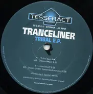Tranceliner - Tribal E.P.