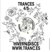 Trances - 4/5