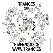 Trances - 4/5