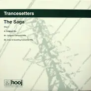 Trancesetters - The Saga