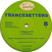 12'' - Trancesetters - The Search