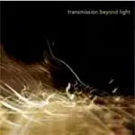 Transmission - Beyond Light