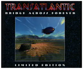 Transatlantic - Bridge Across Forever