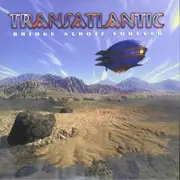 CD - Transatlantic - Bridge across forever