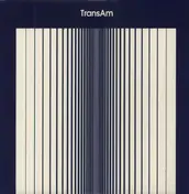 Trans Am - Trans Am