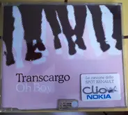 Transcargo - Oh Boy