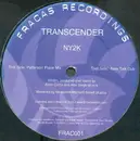 12'' - Transcender - NY2K