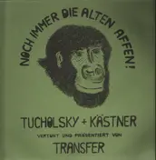 Transfer - Noch Immer Die Alten Affen!