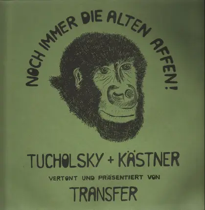 Transfer - Noch Immer Die Alten Affen!