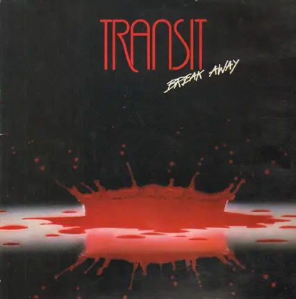 Transit - Break Anyway