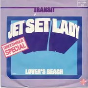 7inch Vinyl Single - Transit - Jet Set Lady / Lover's Beach