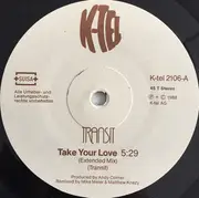 12inch Vinyl Single - Transit - Take Your Love