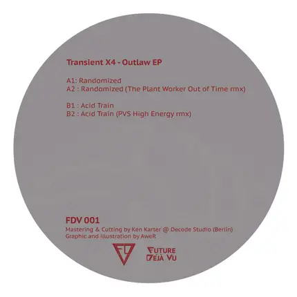 Transient X4 - Outlaw EP